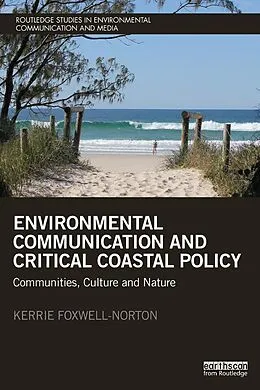 PDF Environmental Communication and Critical Coastal Policy von Kerrie Foxwell-Norton