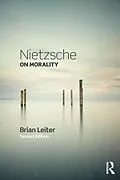 E-Book (epub) Nietzsche on Morality von Brian Leiter