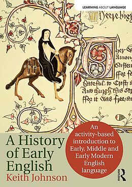 E-Book (pdf) The History of Early English von Keith Johnson