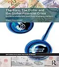 E-Book (epub) The Euro, The Dollar and the Global Financial Crisis von Miguel Otero-Iglesias