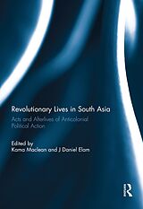 E-Book (pdf) Revolutionary Lives in South Asia von 