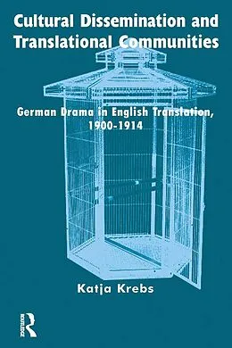 E-Book (epub) Cultural Dissemination and Translational Communities von Katja Krebs