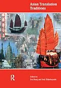 E-Book (epub) Asian Translation Traditions von Eva Tsoi Hung Hung, Judy Wakabayashi
