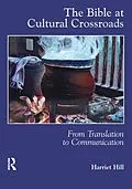 E-Book (epub) The Bible at Cultural Crossroads von Harriet Hill