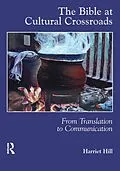 PDF The Bible at Cultural Crossroads von Harriet Hill