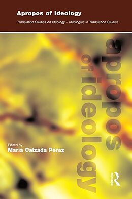 eBook (epub) Apropos of Ideology de Maria Calzada-Pérez