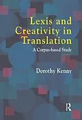 E-Book (epub) Lexis and Creativity in Translation von Dorothy Kenny