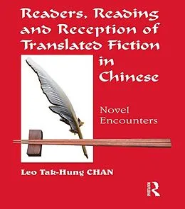 E-Book (epub) Readers, Reading and Reception of Translated Fiction in Chinese von Leo Tak-Hung Chan