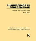 E-Book (epub) Shakespeare in Performance von Ralph Berry