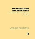 ePUB On Directing Shakespeare von Ralph Berry