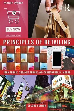 ePUB Principles of Retailing von John Fernie, Suzanne Fernie, Christopher Moore