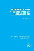 E-Book (epub) Interests and the Growth of Knowledge von Barry Barnes
