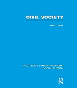 eBook (pdf) Civil Society (RLE Social Theory) de Keith Tester