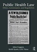 E-Book (epub) Public Health Law von John Coggon, Keith Syrett, A. M. Viens