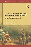 PDF Africa and the Expansion of International Society von John Anthony Pella Jr