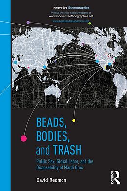 E-Book (epub) Beads, Bodies, and Trash von David Redmon
