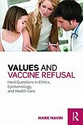 E-Book (pdf) Values and Vaccine Refusal von Mark Navin