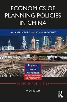 E-Book (pdf) Economics of Planning Policies in China von Wen-Jie Wu