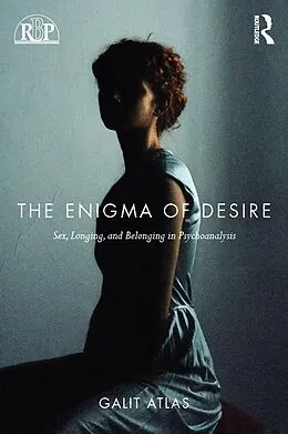 ePUB The Enigma of Desire von Galit Atlas
