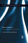 E-Book (epub) Place in Research von Eve Tuck, Marcia Mckenzie