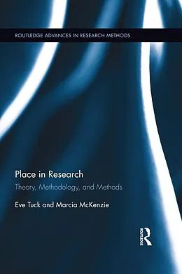 E-Book (epub) Place in Research von Eve Tuck, Marcia Mckenzie
