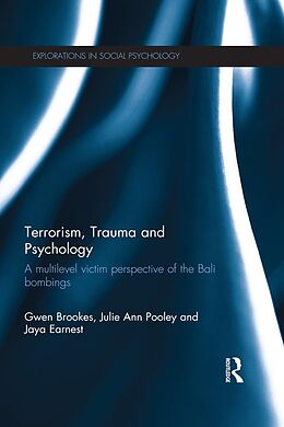 eBook (epub) Terrorism, Trauma and Psychology de Gwen Brookes, Julie Ann Pooley, Jaya Earnest