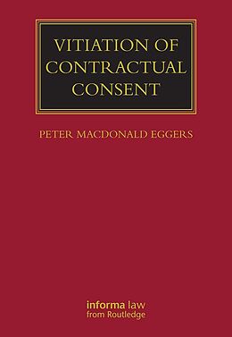 E-Book (epub) Vitiation of Contractual Consent von Peter Macdonald Eggers