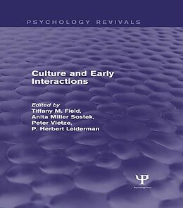 E-Book (epub) Culture and Early Interactions (Psychology Revivals) von 