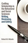 E-Book (epub) Crafting Scholarship in the Behavioral and Social Sciences von Robert M. Milardo