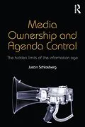 E-Book (pdf) Media Ownership and Agenda Control von Justin Schlosberg