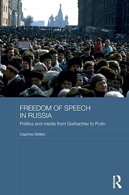 E-Book (epub) Freedom of Speech in Russia von Daphne Skillen