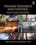 E-Book (epub) Primary Research and Writing von Lynee Lewis Gaillet, Michelle F. Eble