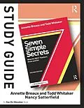 E-Book (epub) Study Guide, Seven Simple Secrets von Todd Whitaker, Nancy Satterfield, Annette Breaux
