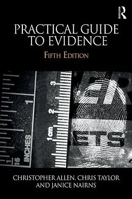 ePUB Practical Guide to Evidence von Christopher Allen, Chris Taylor, Janice Nairns