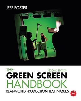 eBook (epub) The Green Screen Handbook de Jeff Foster
