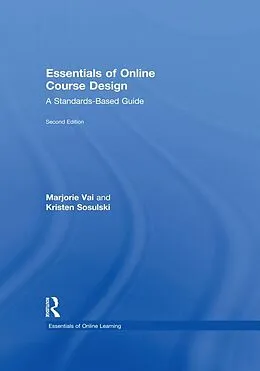 E-Book (epub) Essentials of Online Course Design von Marjorie Vai, Kristen Sosulski