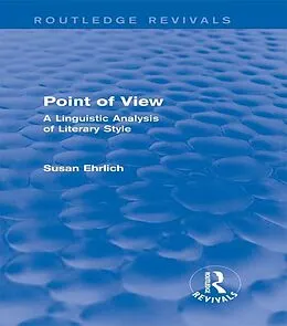 E-Book (pdf) Point of View (Routledge Revivals) von Susan L. Ehrlich