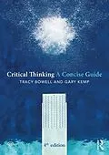 E-Book (pdf) Critical Thinking von Tracy Bowell, Gary Kemp