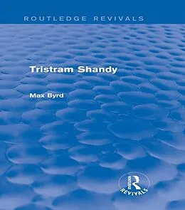 E-Book (pdf) Tristram Shandy (Routledge Revivals) von Max Byrd