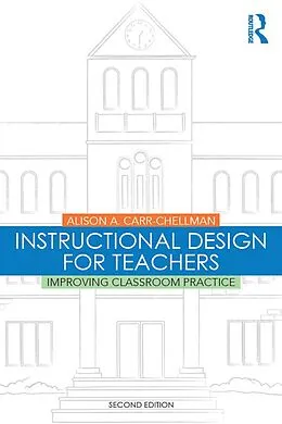 E-Book (epub) Instructional Design for Teachers von Alison A. Carr-Chellman