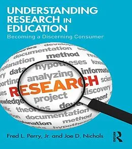 E-Book (pdf) Understanding Research in Education von Fred L. Perry Jr., Joe D. Nichols