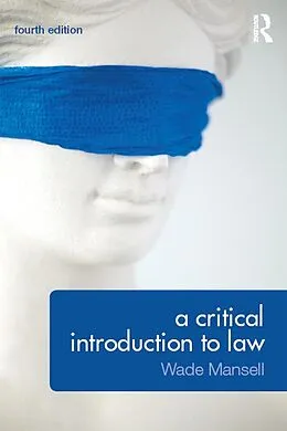 E-Book (epub) A Critical Introduction to Law von Wade Mansell, Belinda Meteyard, Alan Thomson