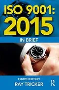 E-Book (epub) ISO 9001:2015 In Brief von Ray Tricker