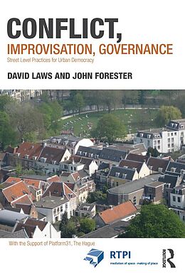 E-Book (epub) Conflict, Improvisation, Governance von David Laws, John Forester