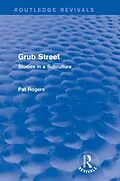 E-Book (pdf) Grub Street (Routledge Revivals) von Pat Rogers