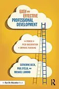 E-Book (pdf) Easy and Effective Professional Development von Catherine Beck, Paul D'Elia, Michael W. Lamond