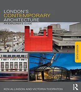 E-Book (pdf) London's Contemporary Architecture von Ken Allinson, Victoria Thornton