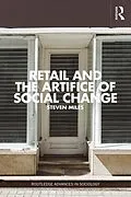 E-Book (epub) Retail and the Artifice of Social Change von Steven Miles