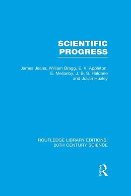 E-Book (epub) Scientific Progress von James Jeans, William Bragg, E.V. Appleton