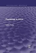 E-Book (pdf) Psychology in Africa (Psychology Revivals) von Mallory Wober